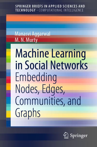 Machine Learning in Social Networks SpringerBriefs in Computational Intelligence