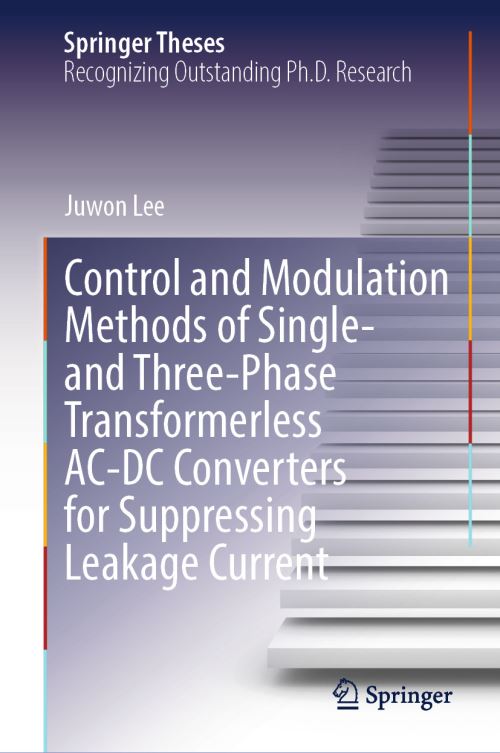 Control and Modulation Methods of Single- And Three-Phase Transformerless AC-DC Converters for Suppressing Leakage Current
