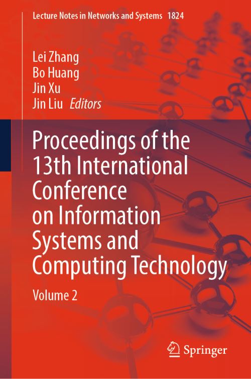 Proceedings of the 13th International Conference on Information Systems and Computing Technology. Volume 2