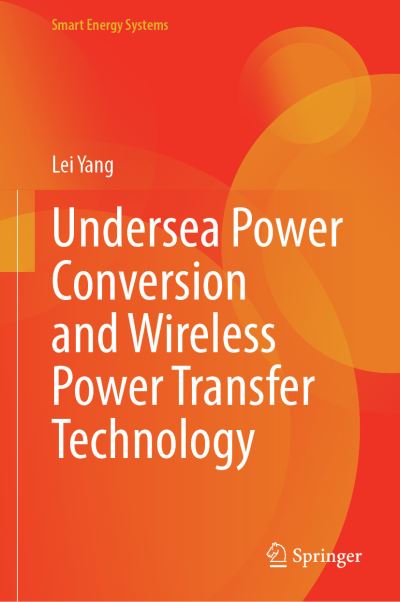 Undersea Power Conversion and Wireless Power Transfer Technology