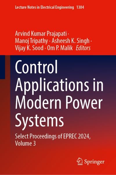 Control Applications in Modern Power Systems Volume 3