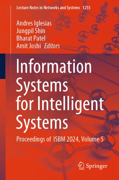 Information Systems for Intelligent Systems Volume 5