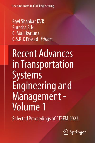 Recent Advances in Transportation Systems Engineering and Management Volume 1