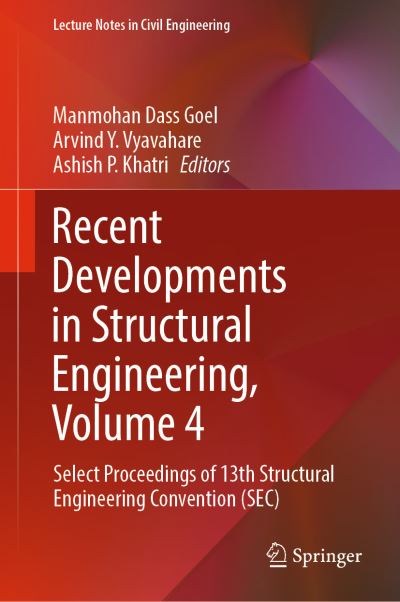 Recent Developments in Structural Engineering Volume 4