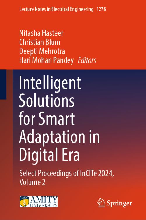 Intelligent Solutions for Smart Adaptation in Digital Era Volume 2