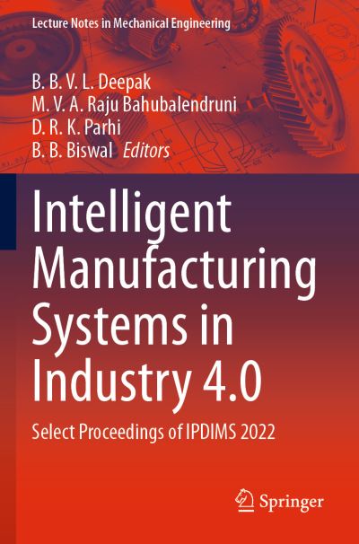 Intelligent Manufacturing Systems in Industry 4.0