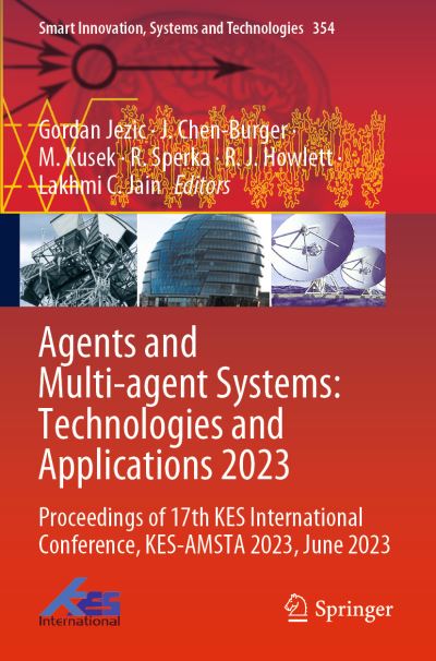 Agents and Multi-Agent Systems: Technologies and Applications 2023
