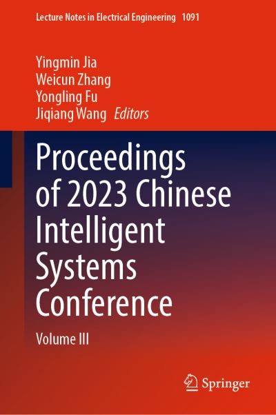 Proceedings of 2023 Chinese Intelligent Systems Conference. Volume III
