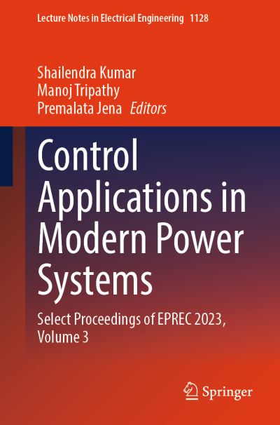 Control Applications in Modern Power Systems Volume 3