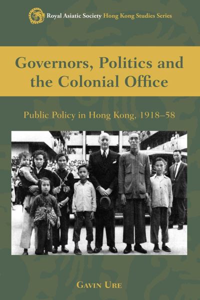 Governors, Politics, and the Colonial Office