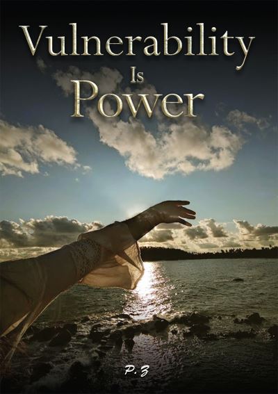 Vulnerability Is Power