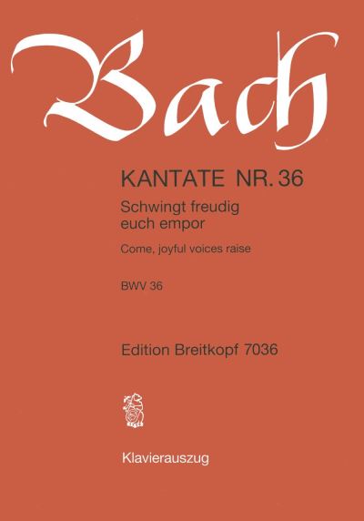 Cantata BWV 36 