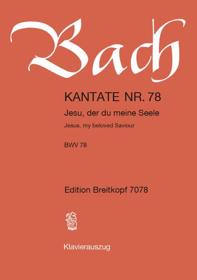 Cantata BWV 78 