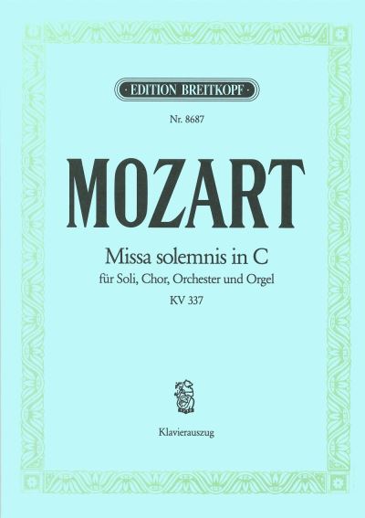 Missa Solemnis in C K. 337