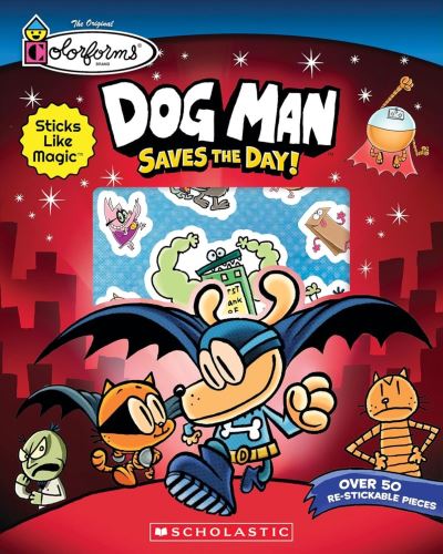 Dog Man Saves the Day! (Colorforms¬ Activity Book)