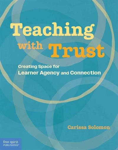 Teaching With Trust