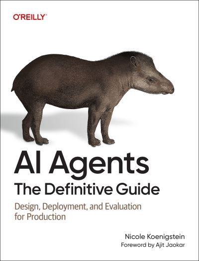 AI Agents: The Definitive Guide
