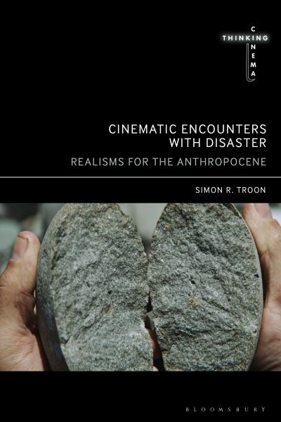 Cinematic Encounters With Disaster