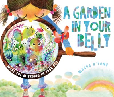A Garden in Your Belly