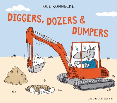 Diggers, Dozers, and Dumpers