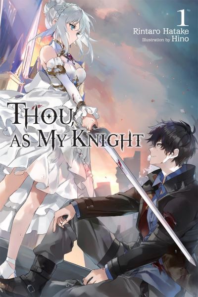 Thou, as My Knight. Vol. 1