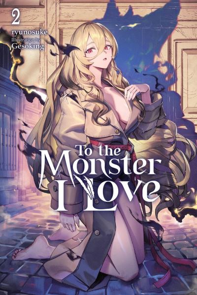 To the Monster I Love. Vol. 2