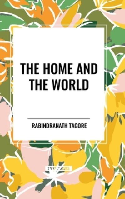 Home and the World