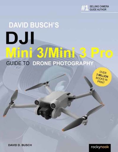David Busch's DJI Mini 3/Mini 3 Pro