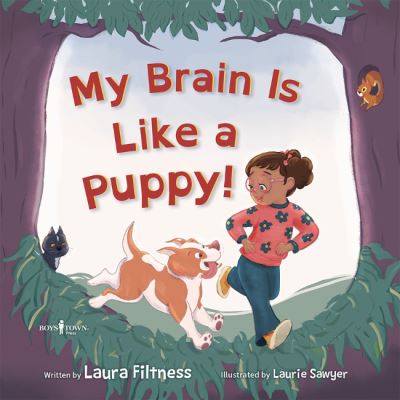 My Brain Is Like a Puppy!
