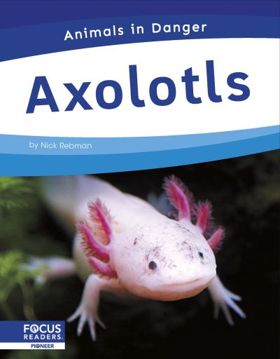 Axolotls. Paperback