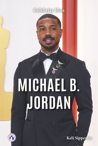 Michael B. Jordan. Paperback