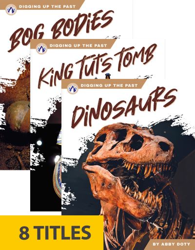 Digging Up the Past (Set of 8). Hardcover