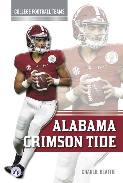 Alabama Crimson Tide. Paperback