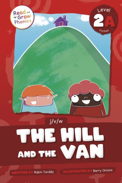 The Hill and the Van Hardcover