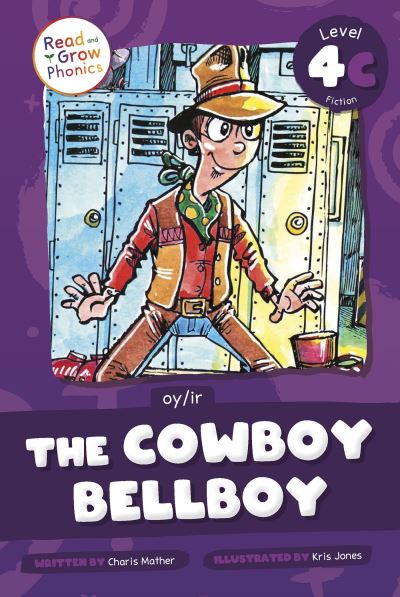 The Cowboy Bellboy Hardcover