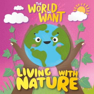 Living With Nature. Paperback