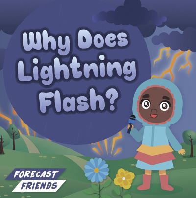 Why Does Lightning Flash?