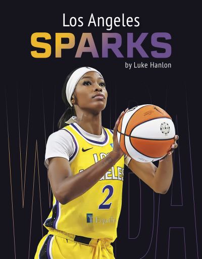 Los Angeles Sparks. Paperback