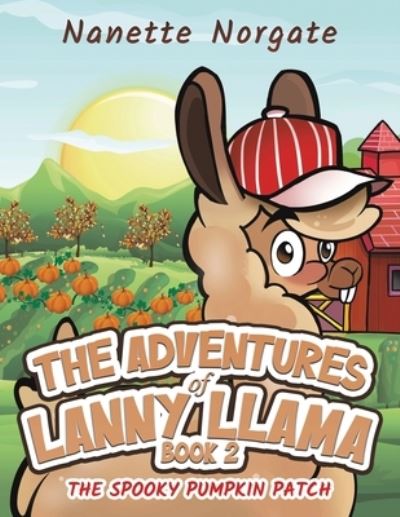 The Adventures of Lanny Llama. Book 2