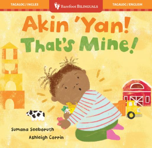 That's Mine! (Bilingual Tagalog & English)