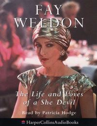 Book Cover for The Life and Loves of a She-Devil by Fay Weldon