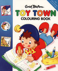 Book Cover for Toytown Colouring Book by Enid Blyton