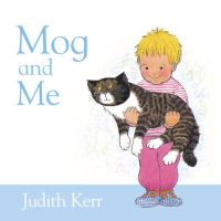 Book Cover for Mog and Me by Judith Kerr