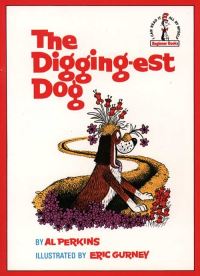 Book Cover for The Digging-Est Dog by Al Perkins