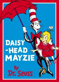Book Cover for Daisy-Head Mayzie by Seuss