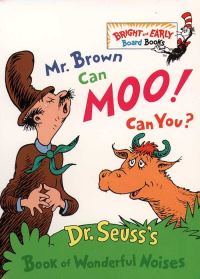 Book Cover for Mr Brown Can Moo! Can You? by Seuss