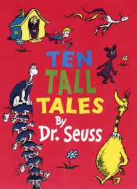 Book Cover for Ten Tall Tales by Seuss