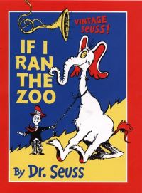 Book Cover for If I Ran the Zoo by Seuss