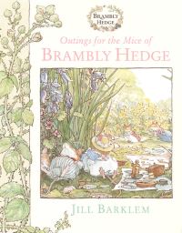 Book Cover for Outings for the Mice of Brambly Hedge by Jill Barklem