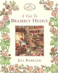 Book Cover for A Visit to Brambly Hedge by Jill Barklem, Jane Fior